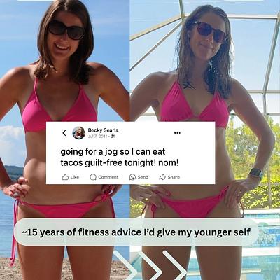 15 Fitness Lessons I Wish I Knew 15 Years Ago!