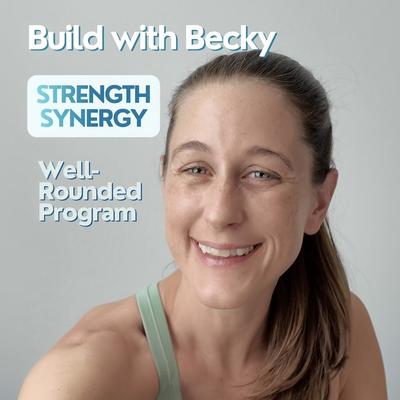 Build with Becky: Strength Synergy